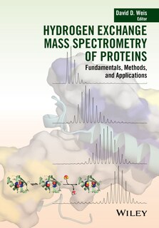Couverture_Hydrogen Exchange Mass Spectrometry of Proteins