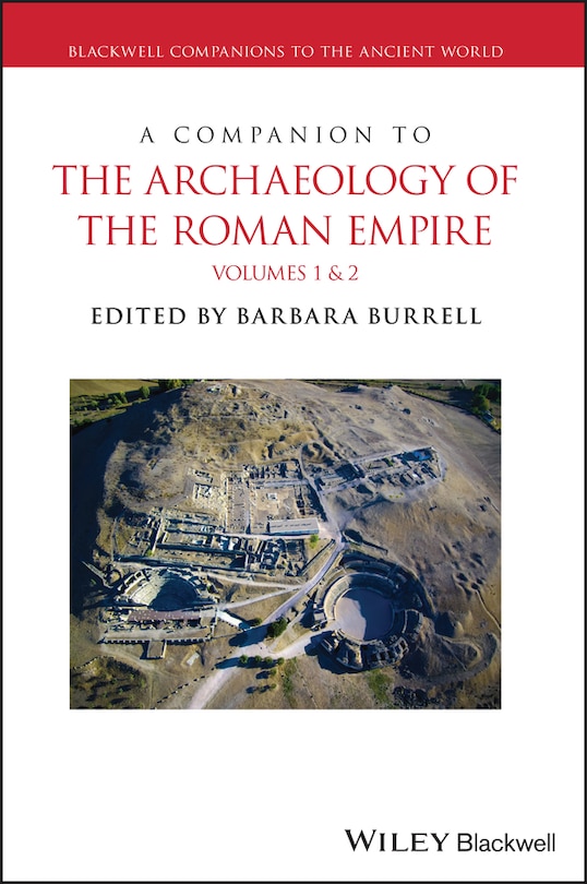 Couverture_A Companion to the Archaeology of the Roman Empire, 2 Volume Set