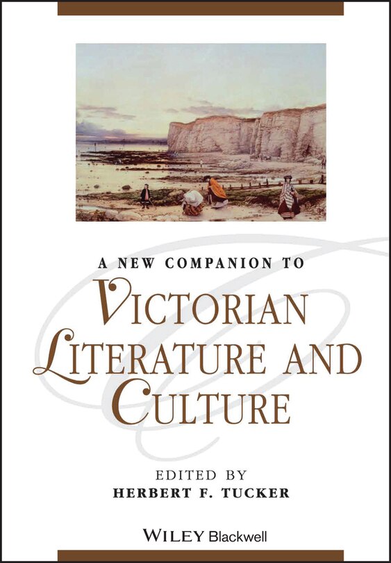 Front cover_A New Companion to Victorian Literature and Culture