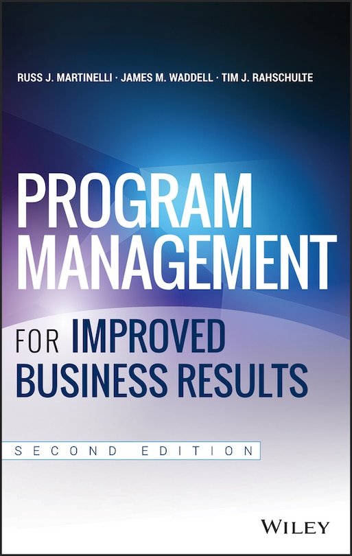 Program Management for Improved Business Results