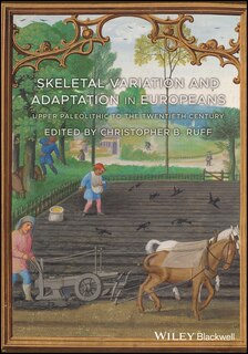 Couverture_Skeletal Variation and Adaptation in Europeans