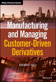 Front cover_Manufacturing and Managing Customer-Driven Derivatives