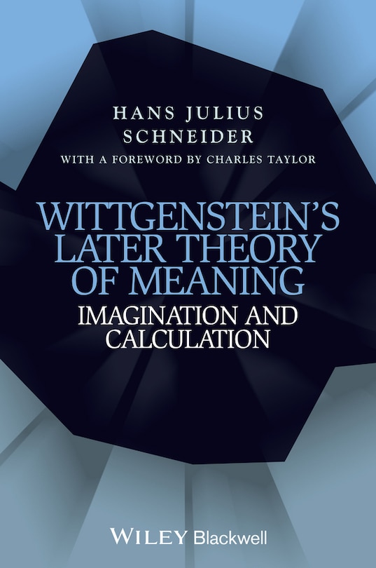 Couverture_Wittgenstein's Later Theory of Meaning