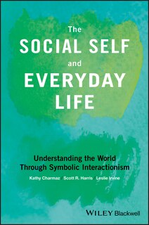 Front cover_The Social Self and Everyday Life
