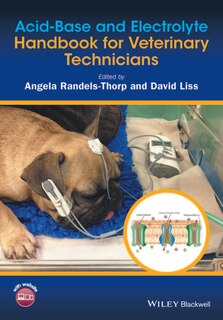 Front cover_Acid-Base and Electrolyte Handbook for Veterinary Technicians