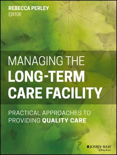 Couverture_Managing the Long-Term Care Facility