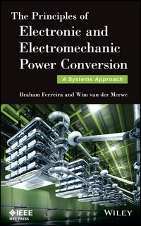 Front cover_The Principles of Electronic and Electromechanic Power Conversion