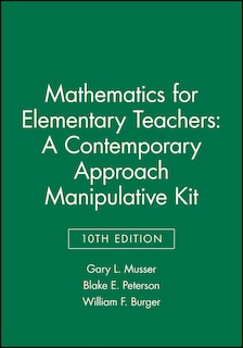 Front cover_Mathematics for Elementary Teachers: A Contemporary Approach 10e Manipulative Kit
