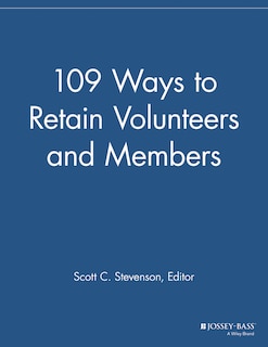 Front cover_109 Ways to Retain Volunteers and Members