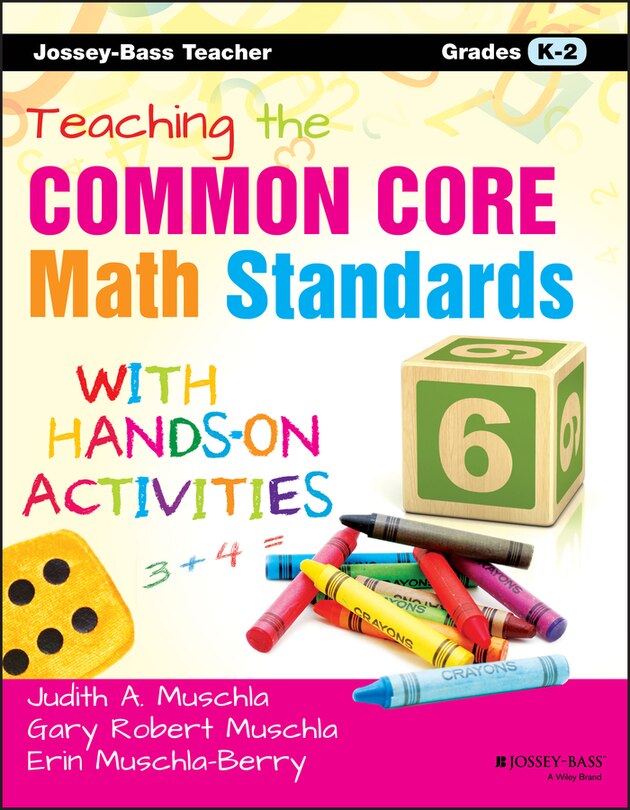 Front cover_Teaching the Common Core Math Standards with Hands-On Activities, Grades K-2