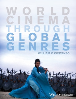 Front cover_World Cinema through Global Genres