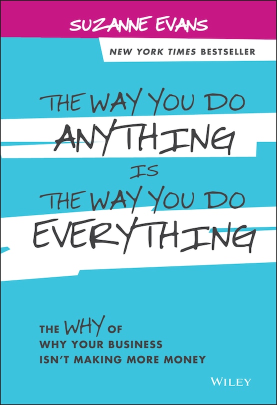 Couverture_The Way You Do Anything is the Way You Do Everything