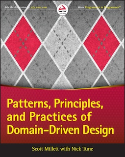 Front cover_Patterns, Principles, and Practices of Domain-Driven Design