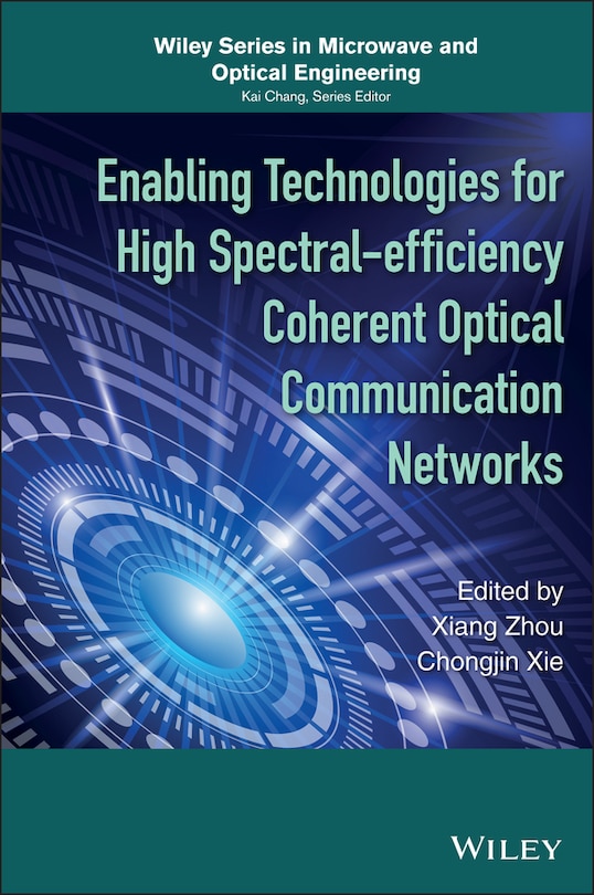 Front cover_Enabling Technologies for High Spectral-efficiency Coherent Optical Communication Networks