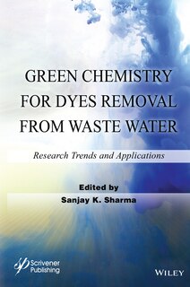 Front cover_Green Chemistry for Dyes Removal from Waste Water