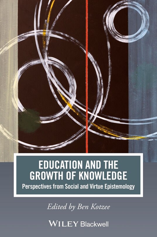 Couverture_Education and the Growth of Knowledge