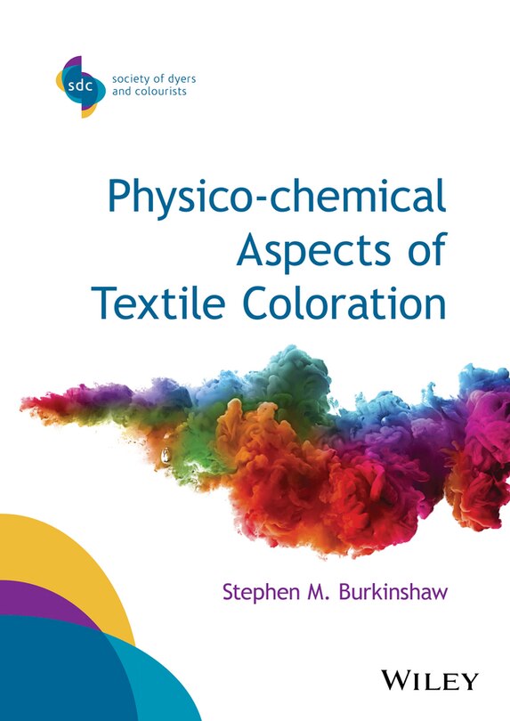 Front cover_Physico-chemical Aspects of Textile Coloration