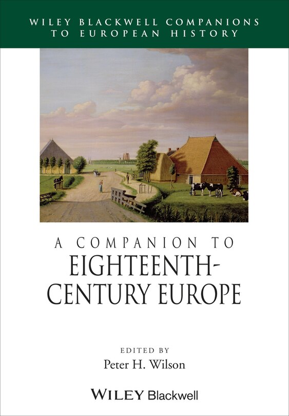 Front cover_A Companion to Eighteenth-Century Europe