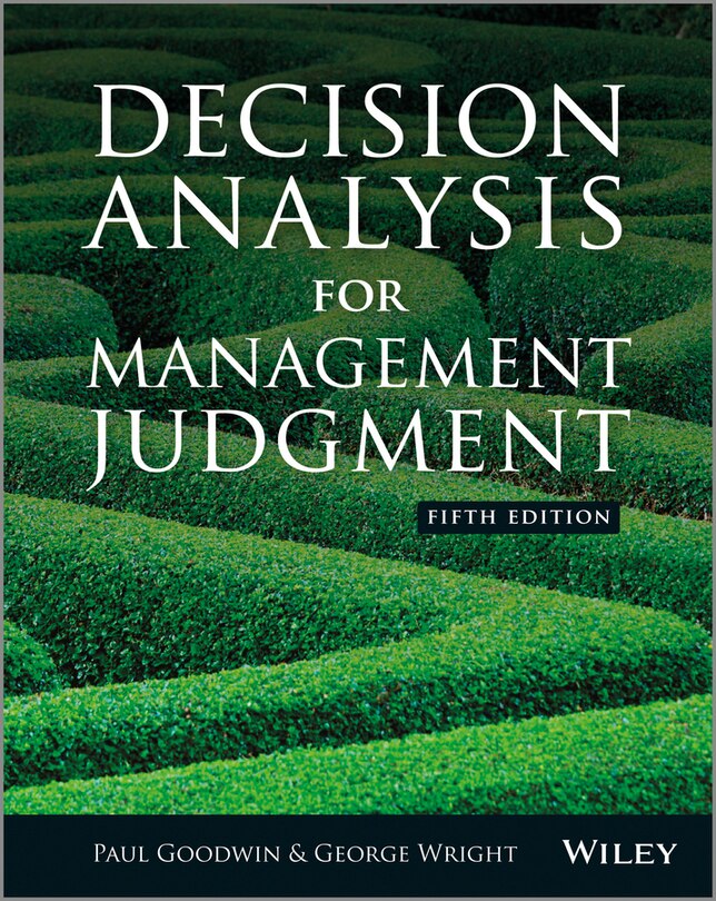 Front cover_Decision Analysis for Management Judgment