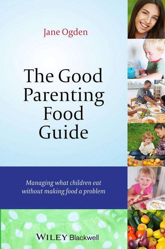 Front cover_The Good Parenting Food Guide