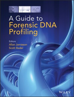 Couverture_A Guide to Forensic DNA Profiling