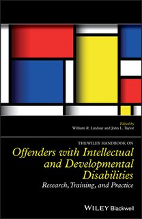 Couverture_The Wiley Handbook on Offenders with Intellectual and Developmental Disabilities