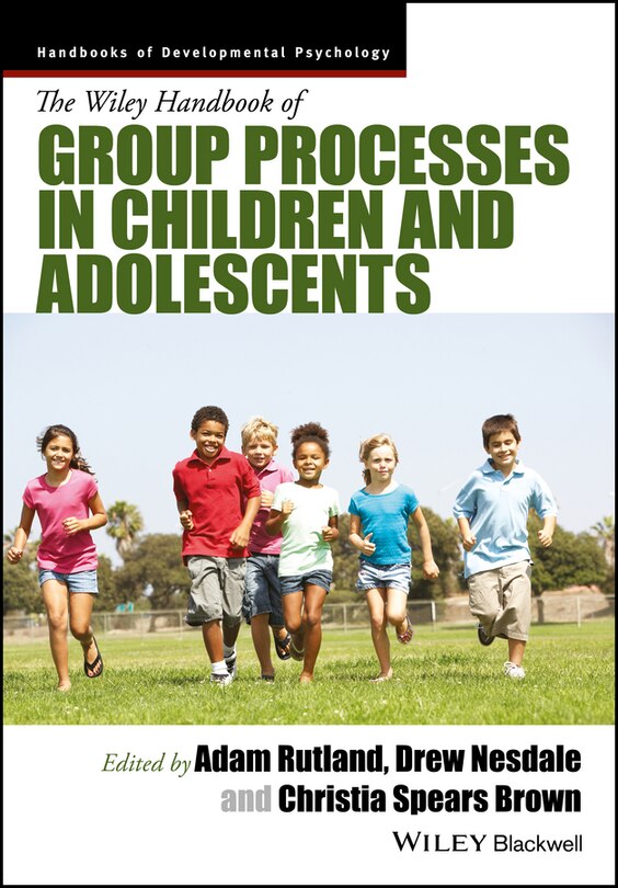 Couverture_The Wiley Handbook of Group Processes in Children and Adolescents
