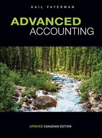 Advanced Accounting, Canadian Edition, Updated Version