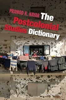 Front cover_The Postcolonial Studies Dictionary