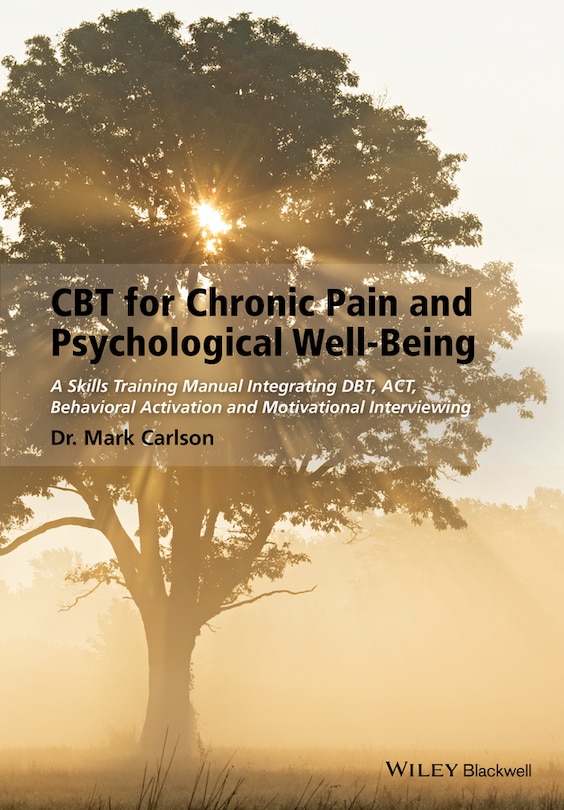 Front cover_CBT for Chronic Pain and Psychological Well-Being