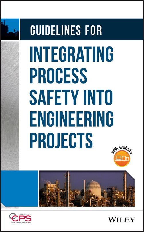 Front cover_Guidelines for Integrating Process Safety into Engineering Projects