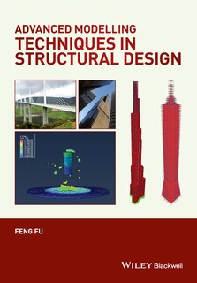 Front cover_Advanced Modelling Techniques in Structural Design