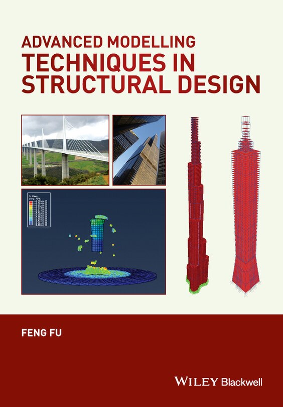Front cover_Advanced Modelling Techniques in Structural Design