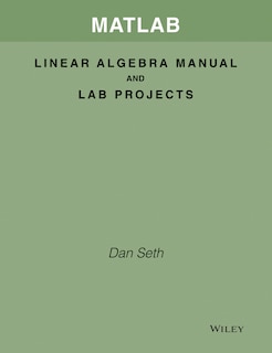 Front cover_MATLAB Linear Algebra Manual and Lab Projects t/a Elementary Linear Algebra, Applications Version