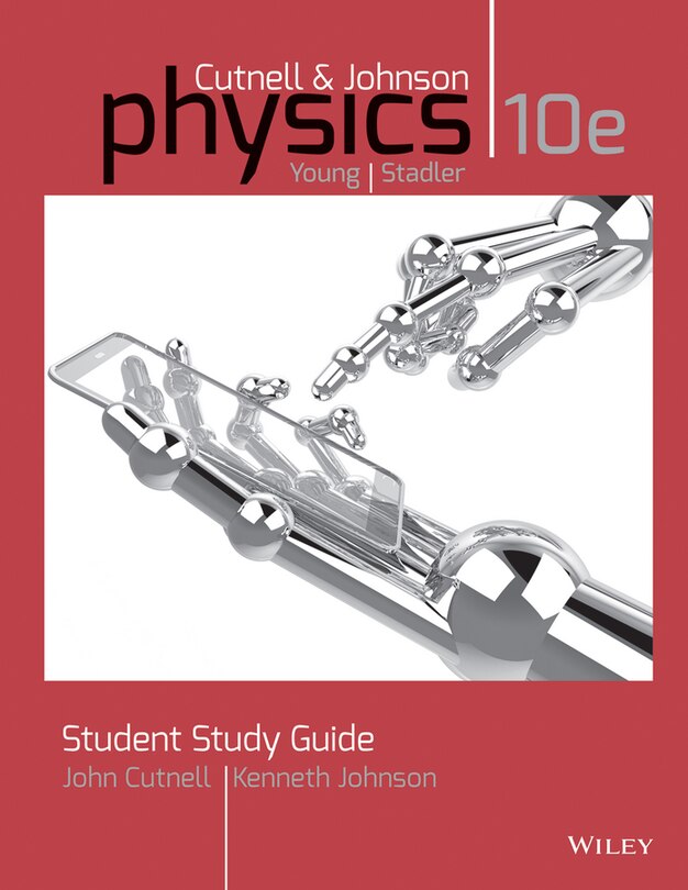 Front cover_Student Study Guide to accompany Physics, 10e