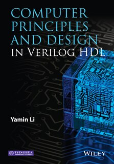 Front cover_Computer Principles and Design in Verilog HDL