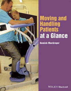 Front cover_Moving and Handling Patients at a Glance