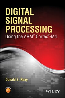 Couverture_Digital Signal Processing Using the ARM Cortex M4