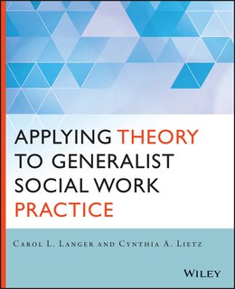 Front cover_Applying Theory to Generalist Social Work Practice