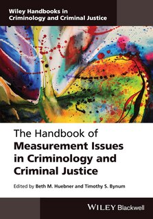 Front cover_The Handbook of Measurement Issues in Criminology and Criminal Justice