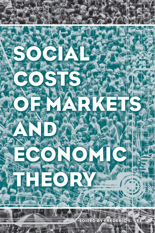 Front cover_Social Costs of Markets and Economic Theory