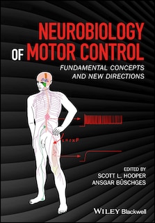 Front cover_Neurobiology of Motor Control