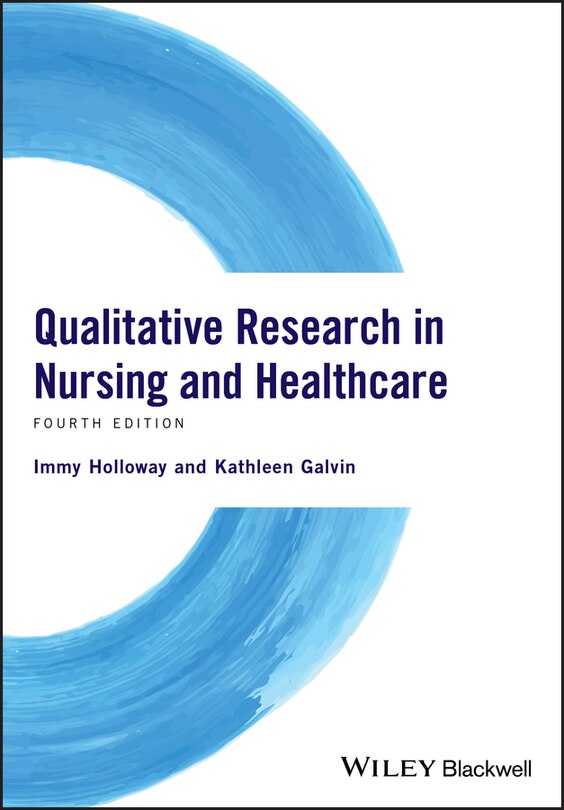Front cover_Qualitative Research in Nursing and Healthcare