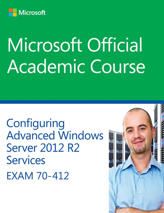 Couverture_70-412 Configuring Advanced Windows Server 2012 Services R2