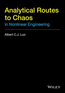 Front cover_Analytical Routes to Chaos in Nonlinear Engineering