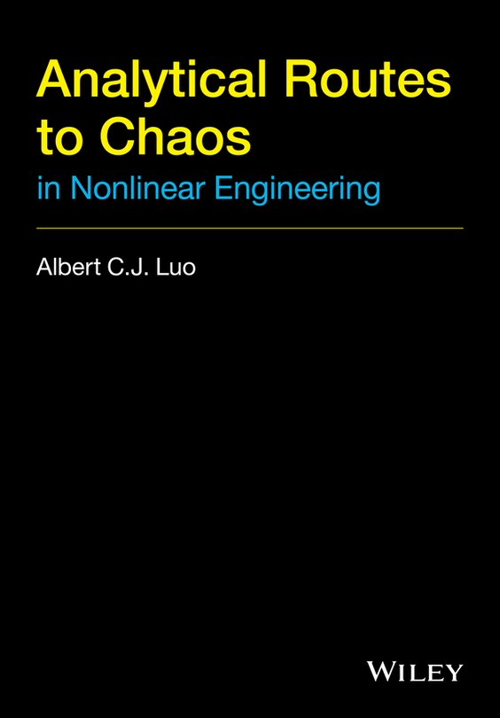 Front cover_Analytical Routes to Chaos in Nonlinear Engineering