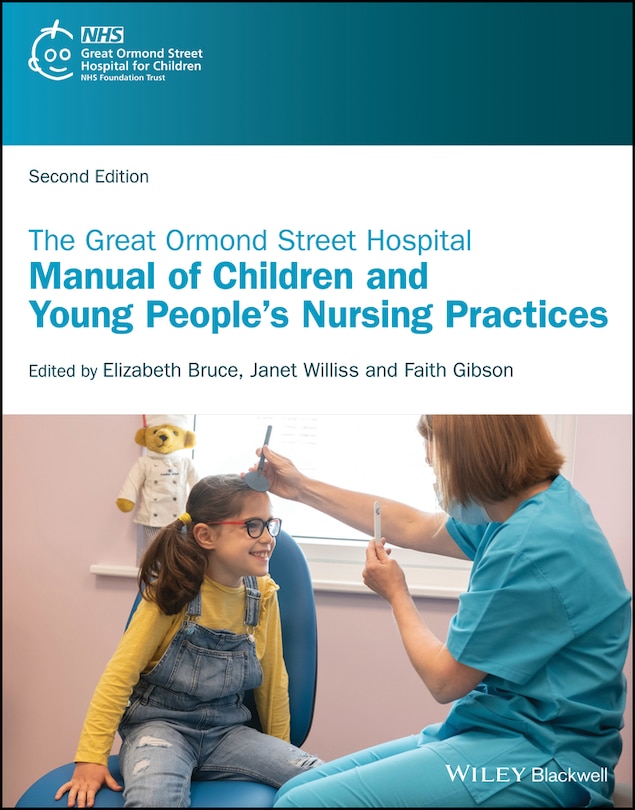 Couverture_The Great Ormond Street Hospital Manual Of Children And Young People's Nursing Practices