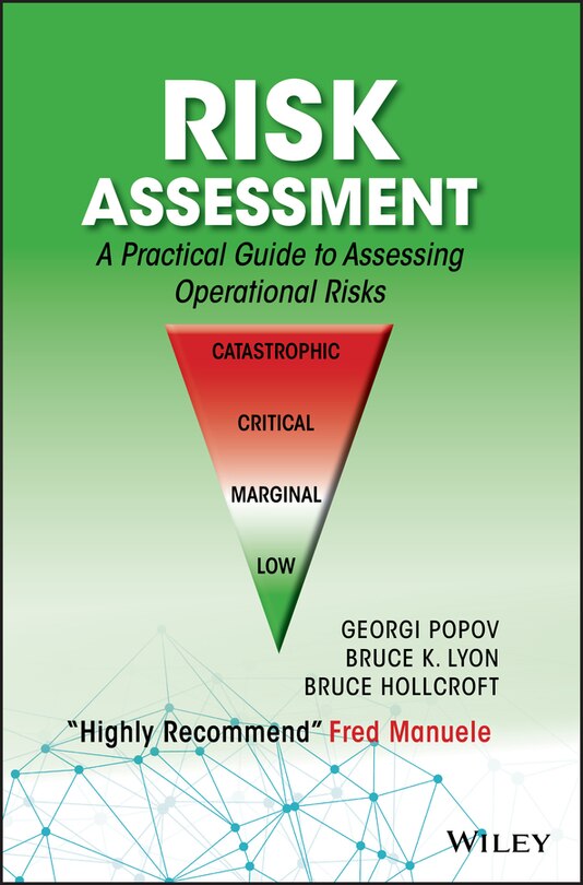 Risk Assessment: A Practical Guide to Assessing Operational Risks