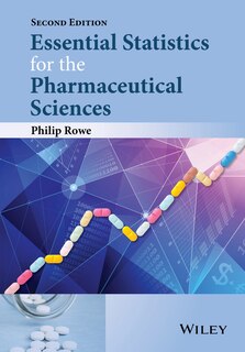Front cover_Essential Statistics for the Pharmaceutical Sciences