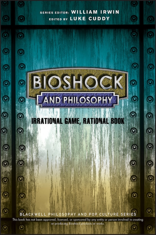 Front cover_BioShock and Philosophy